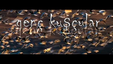 TRAKUSUN GENÇ KUŞCULARI