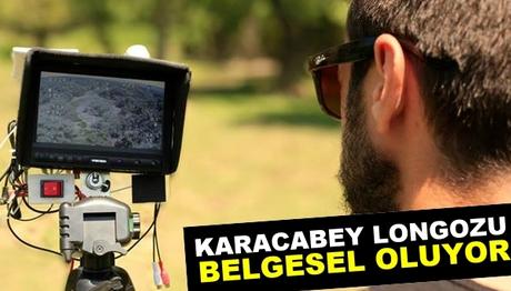 KARACABEY LONGOZU BELGESEL OLUYOR