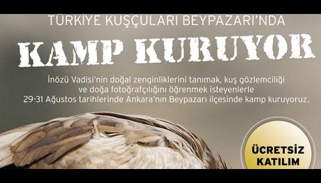 Türkiye Kuşçuları Beypazarı nda Kamp Kuruyor